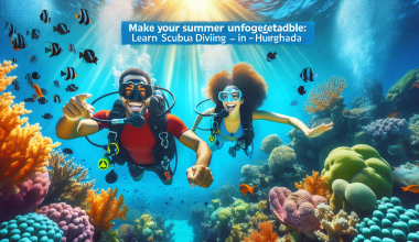 Rendez votre été inoubliable : apprenez la plongée sous-marine à Hurghada